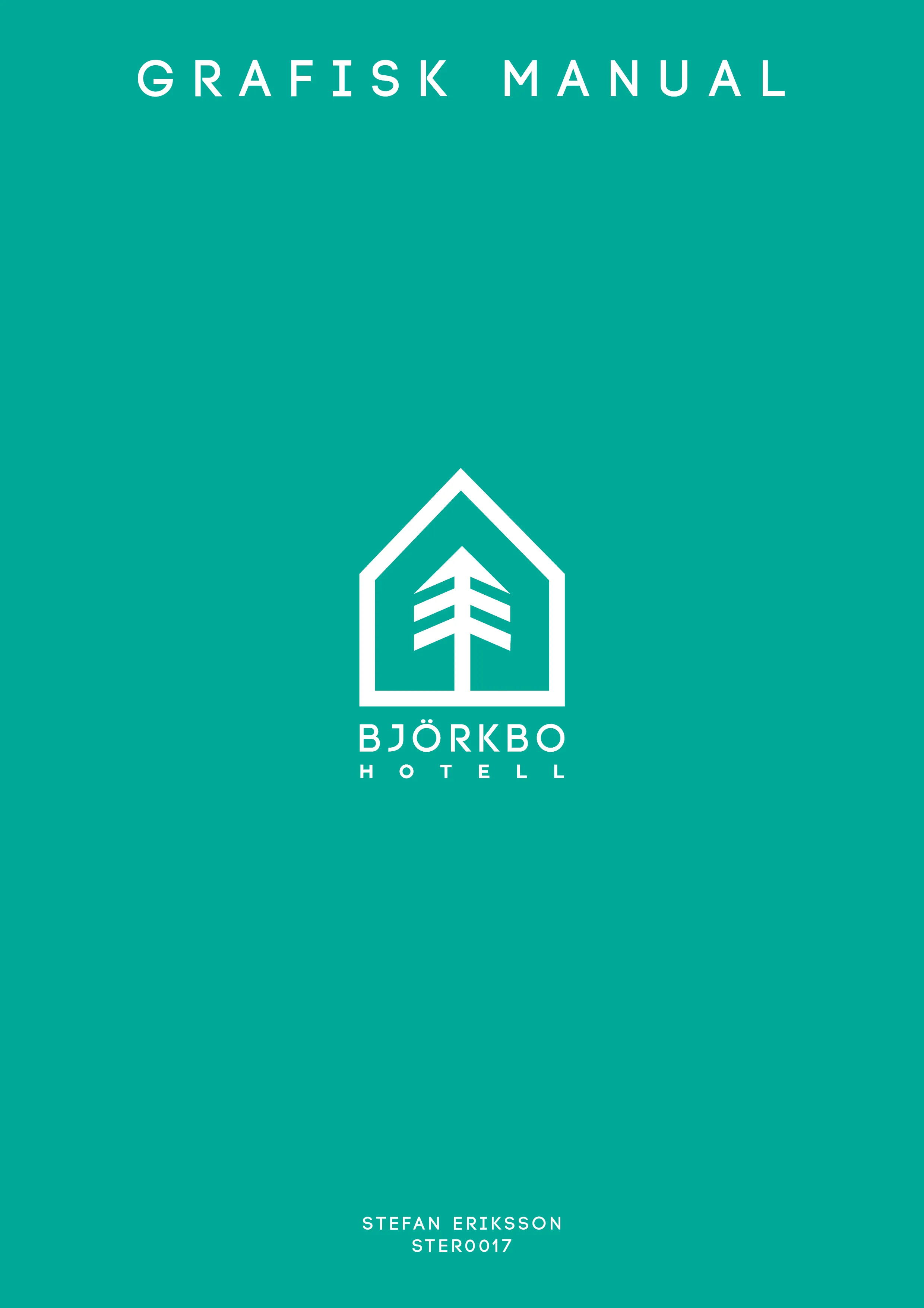 Teal cover of the Björkbo Hotell graphic manual