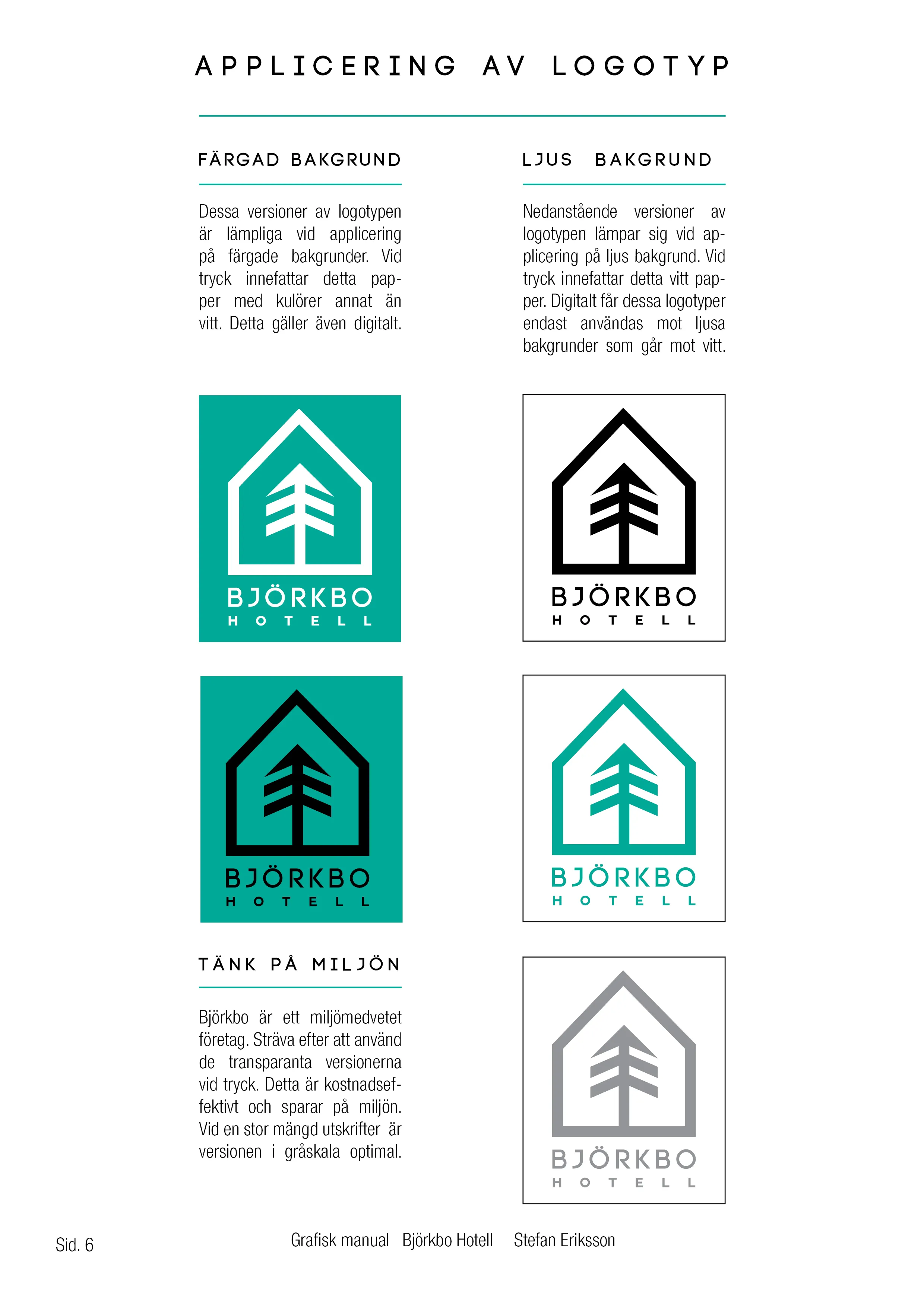 Graphic manual page showing Björkbo Hotell logo applications on colored and light backgrounds